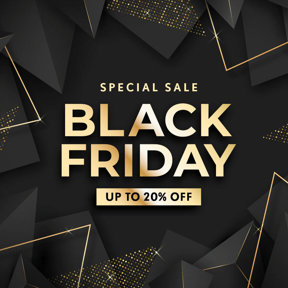 Black Friday Sale now on, up to 20% off
